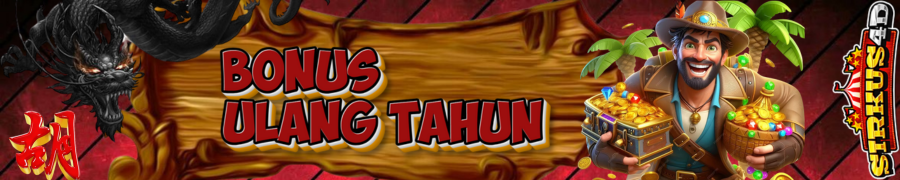 BONUS ULANG TAHUN